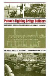 bokomslag Patton's Fighting Bridge Builders