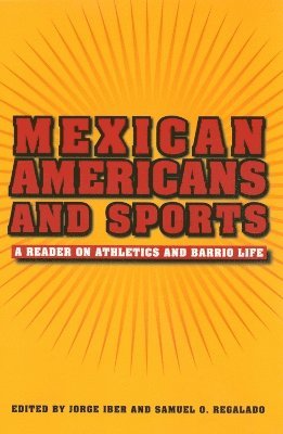 bokomslag Mexican Americans and Sports