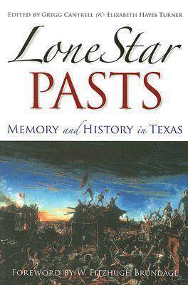 Lone Star Pasts