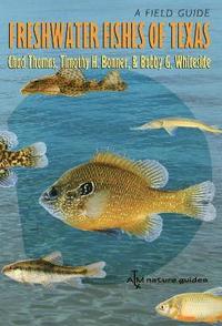 bokomslag Freshwater Fishes of Texas