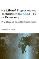 bokomslag Liberal Project and the Transformation of Democracy