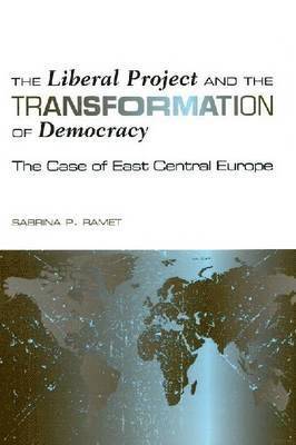 The Liberal Project and the Transformation of Democracy 1