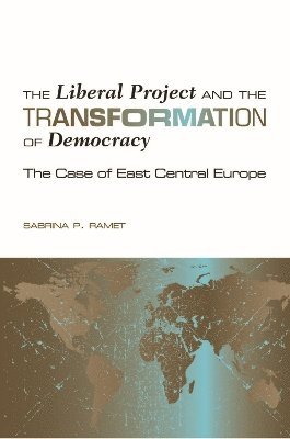 bokomslag Liberal Project and the Transformation of Democracy