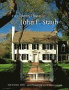 bokomslag The Country Houses of John F. Staub