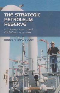 bokomslag The Strategic Petroleum Reserve