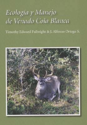 bokomslag Ecologa y Manejo de Venado Cola Blanca