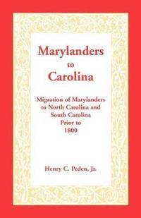 bokomslag Marylanders to Carolina