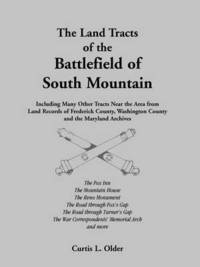 bokomslag Land Tracts of the Battlefield of South Mountain