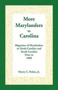 bokomslag More Marylanders to Carolina