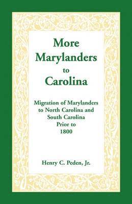 bokomslag More Marylanders to Carolina