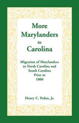 bokomslag More Marylanders to Carolina