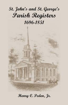 bokomslag St. John's and St. George's Parish Registers, 1696-1851