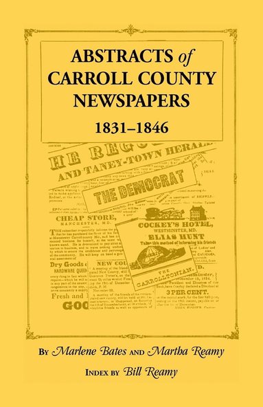 bokomslag Abstracts of Carroll County Newspapers, 1831-1846