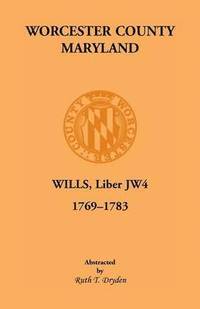 bokomslag Worcester Will Books, Liber Jw4. 1769-1783