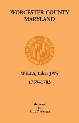 Worcester Will Books, Liber Jw4. 1769-1783 1