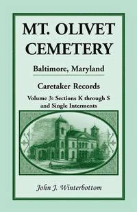 bokomslag Mt. Olivet Cemetery, Baltimore, Maryland