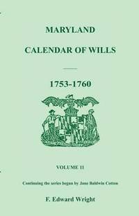 bokomslag Maryland Calendar of Wills, Volume 11