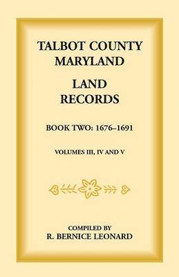 Talbot County, Maryland Land Records 1