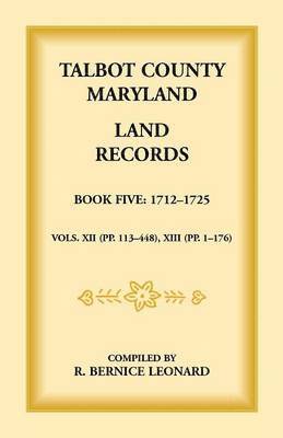 bokomslag Talbot County, Maryland Land Records