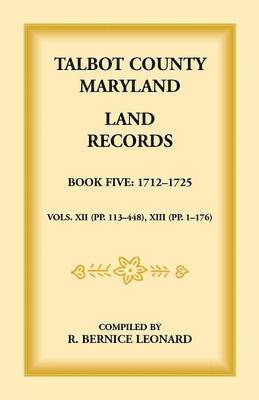 bokomslag Talbot County, Maryland Land Records