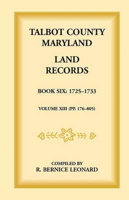 bokomslag Talbot County, Maryland Land Records