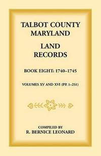 bokomslag Talbot County, Maryland Land Records