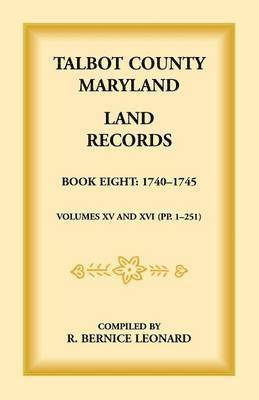bokomslag Talbot County, Maryland Land Records
