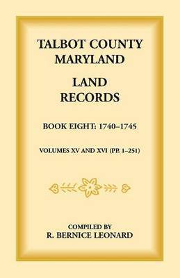 bokomslag Talbot County, Maryland Land Records