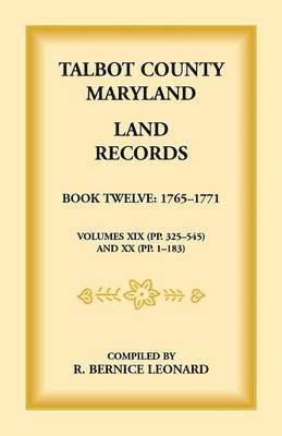 bokomslag Talbot County, Maryland Land Records
