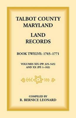 bokomslag Talbot County, Maryland Land Records