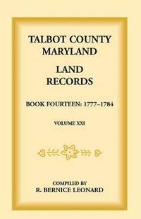 bokomslag Talbot County, Maryland Land Records