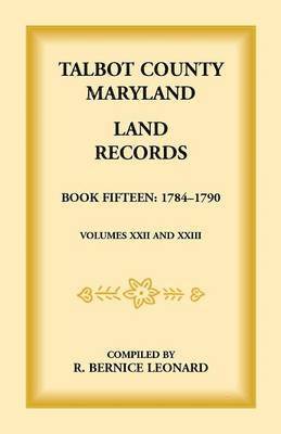 bokomslag Talbot County, Maryland Land Records
