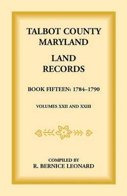 bokomslag Talbot County, Maryland Land Records