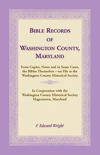 bokomslag Bible Records of Washington County, Maryland