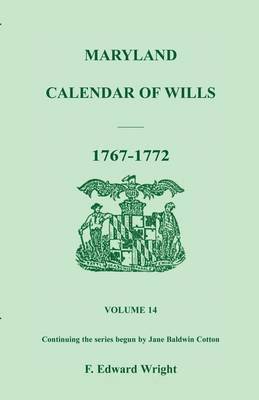 bokomslag Maryland Calendar of Wills, Volume 14
