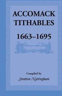 bokomslag Accomack Tithables, 1663-1695