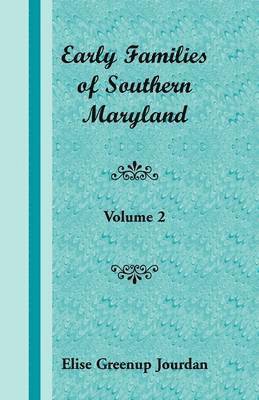 bokomslag Early Families of Southern Maryland