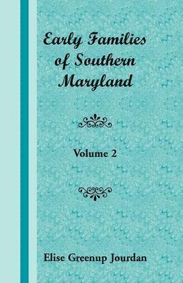 Early Families of Southern Maryland 1