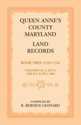 bokomslag Queen Anne's County, Maryland Land Records, Book 2