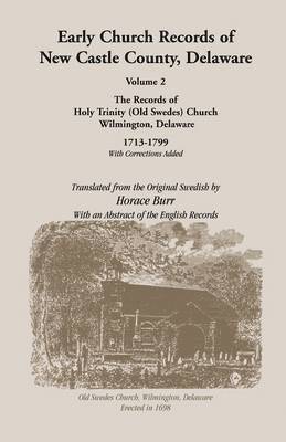 bokomslag Early Church Records of New Castle County. Volume 2