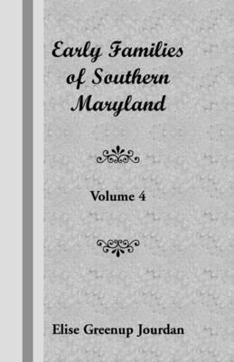 Early Families of Southern Maryland 1