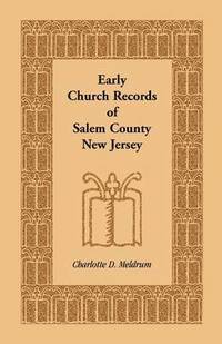 bokomslag Early Church Records of Salem County, New Jersey