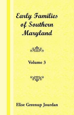 Early Families of Southern Maryland 1