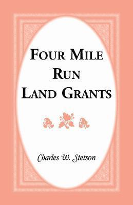 Four Mile Run Land Grants 1