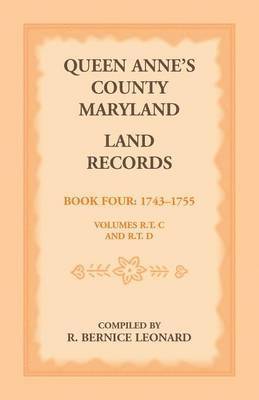 bokomslag Queen Anne's County, Maryland Land Records, Book 4