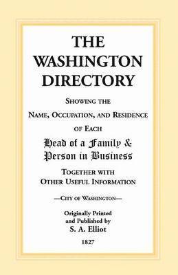 The Directory of Washington, D.C. - 1827 1