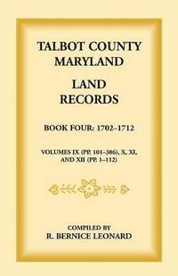 bokomslag Talbot County, Maryland Land Records