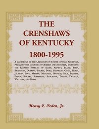 bokomslag The Crenshaws of Kentucky, 1800-1995