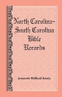 North Carolina -- South Carolina Bible Records 1