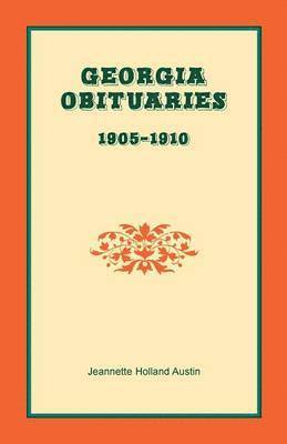 bokomslag Georgia Obituaries, 1905-1910